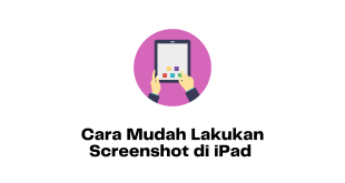 Cara Mudah Lakukan Screenshot di iPad