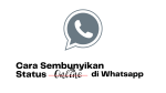 Cara Sembunyikan Status Online di Whatsapp