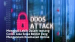 Menggali Lebih Dalam tentang Condi: Jasa Sewa Botnet yang Mengancam Keamanan Online
