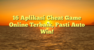 16 Aplikasi Cheat Game Online Terbaik, Pasti Auto Win!