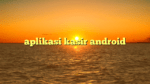 aplikasi kasir android