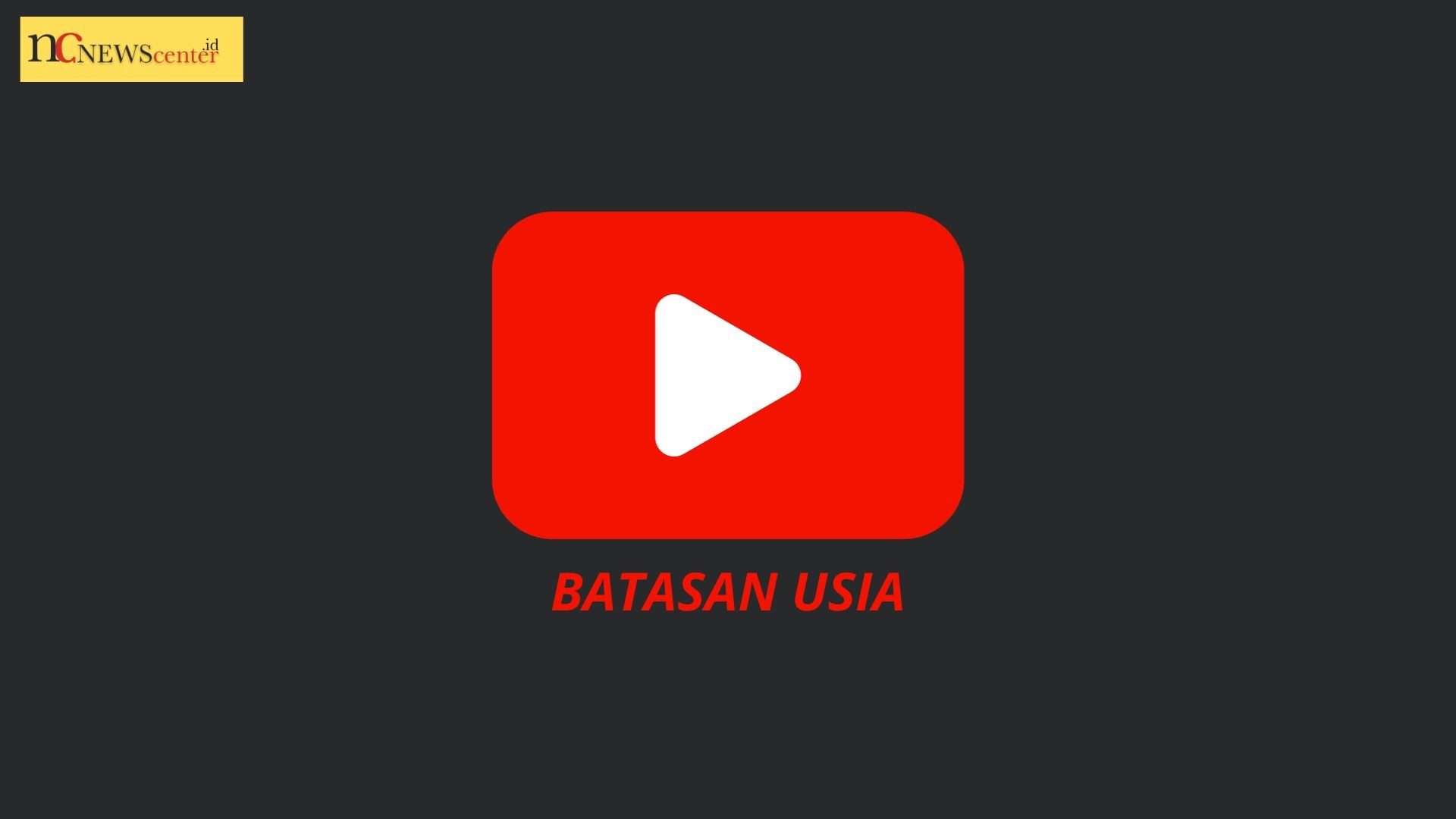 Cara Membuka Konten Batasan Usia di YouTube Android