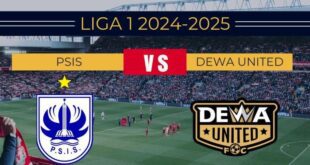 Prediksi PSIS vs Dewa United FC 03 Februari 2025 Liga 1